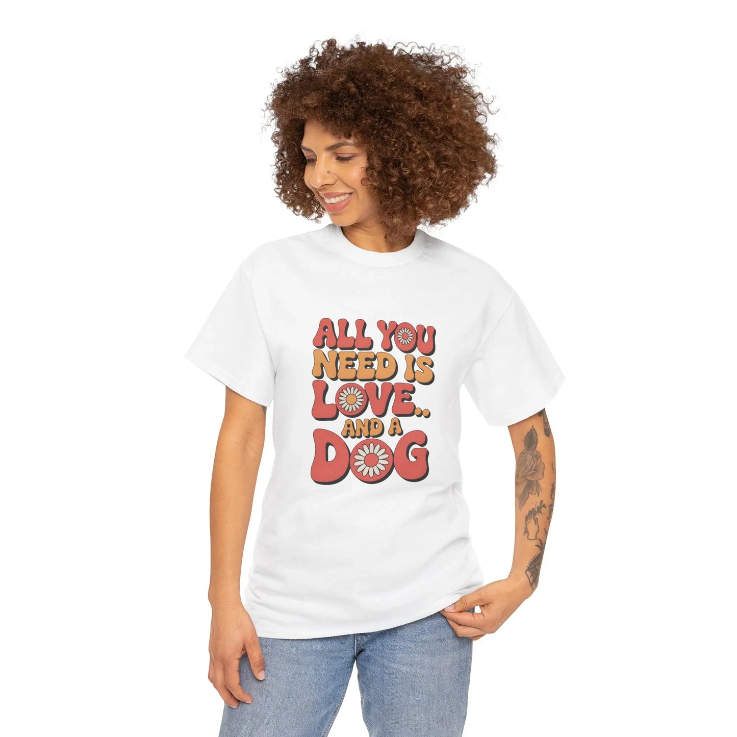 All You Need is Love and a Dog T-Shirt