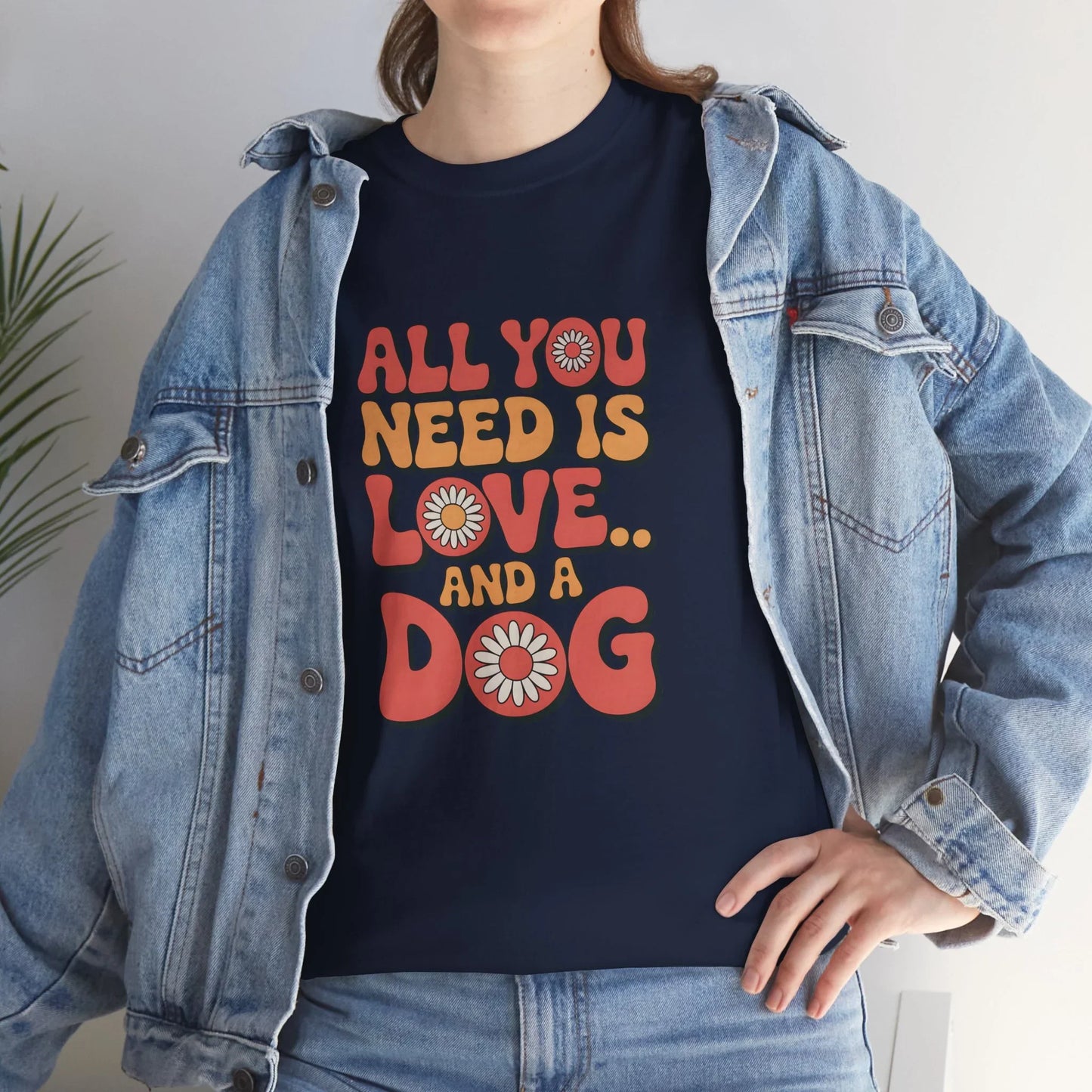 All You Need is Love and a Dog T-Shirt