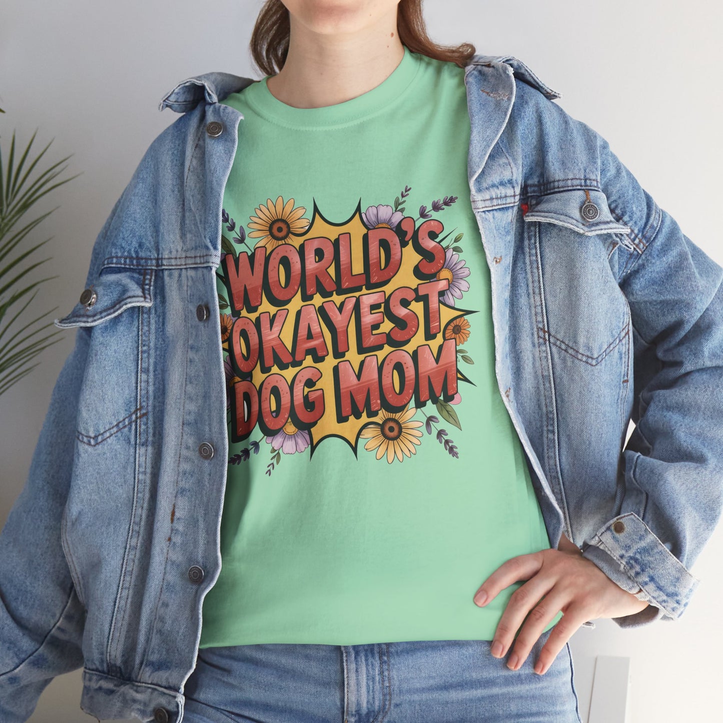 World's Okayest Dog Mom T-Shirt