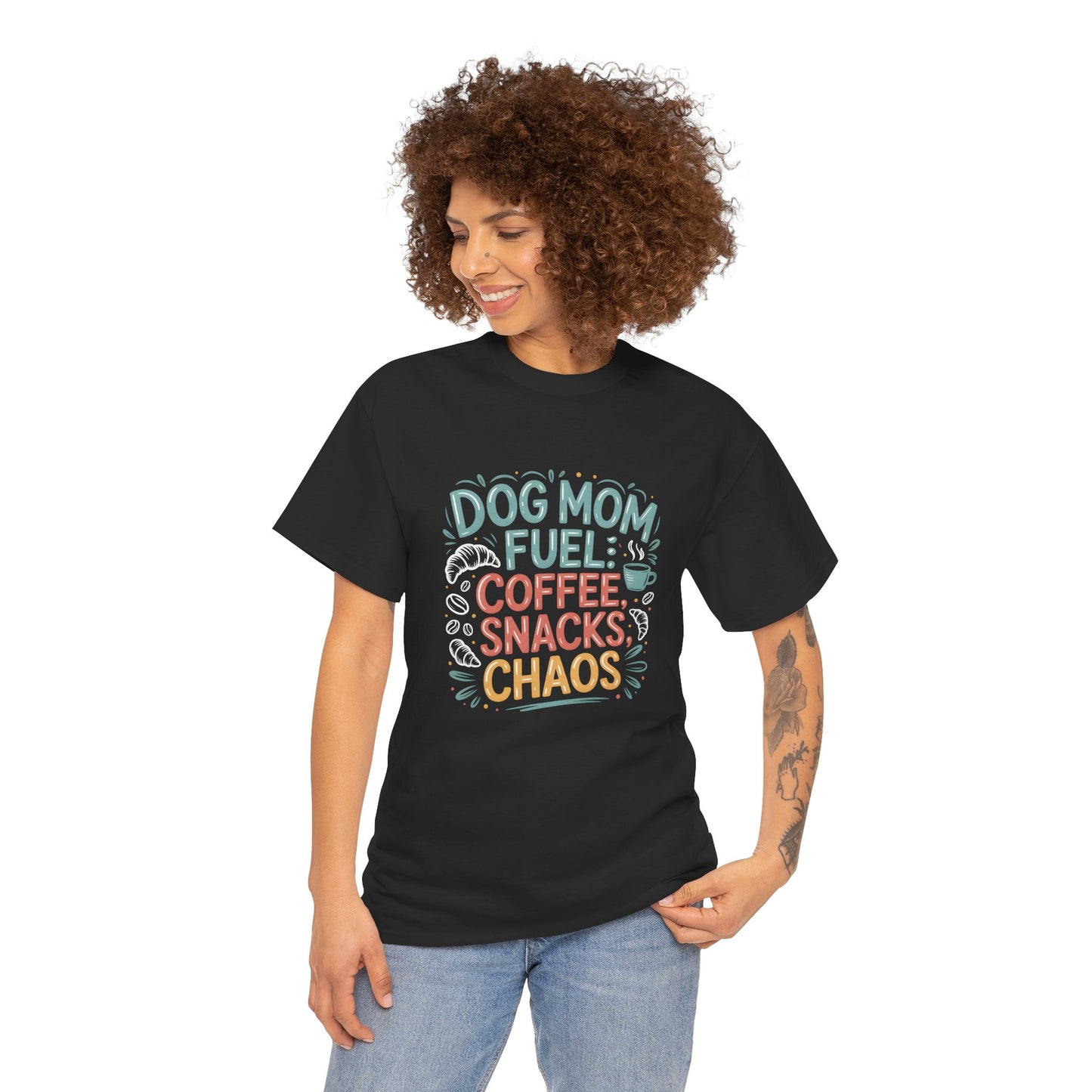 Dog Mom Fuel: Coffee, Snacks, Chaos T-Shirt