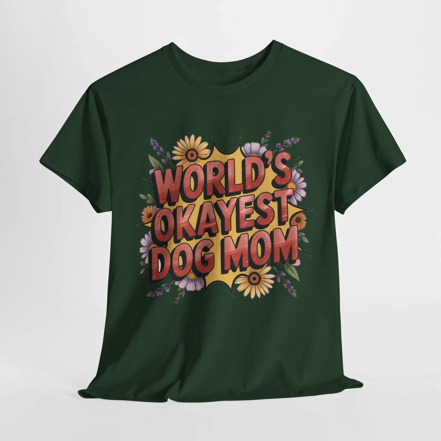 World's Okayest Dog Mom T-Shirt