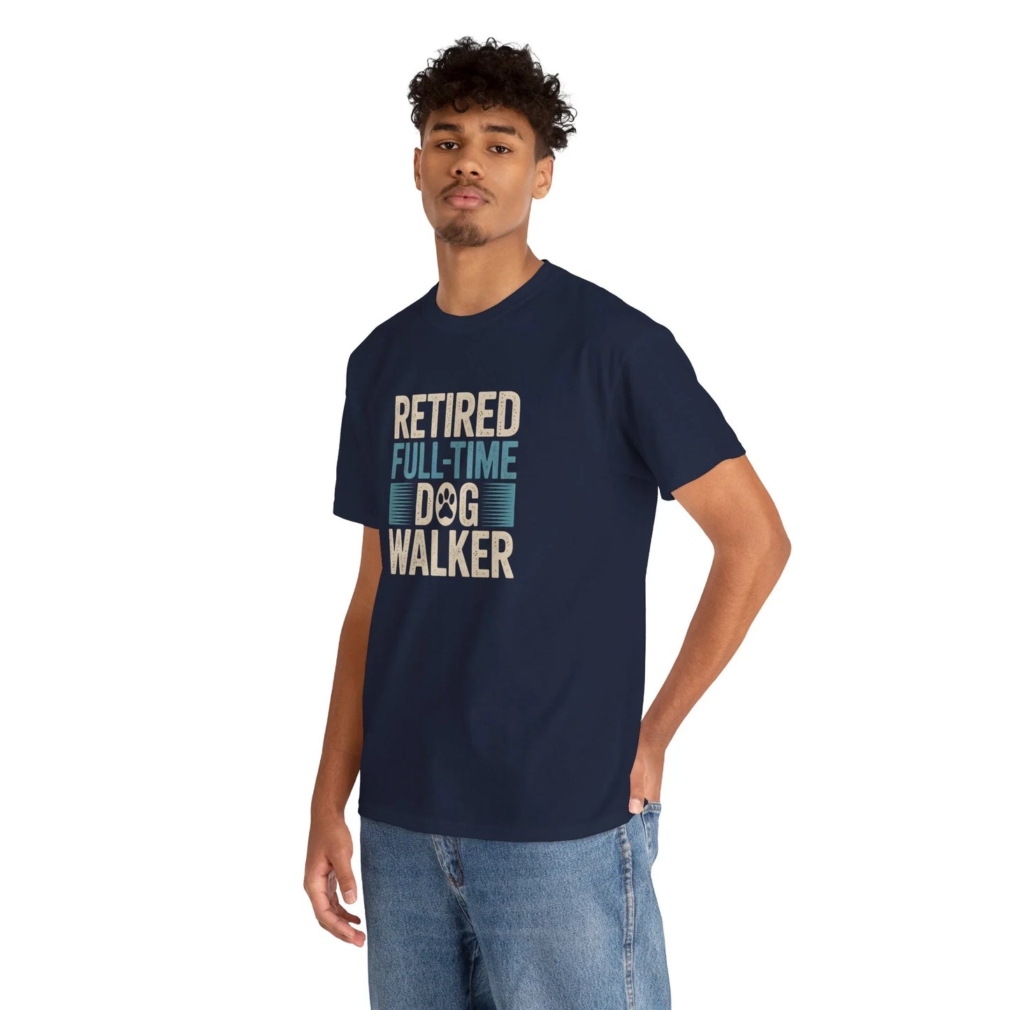 Retired Full Time Dog Walker T-Shirt