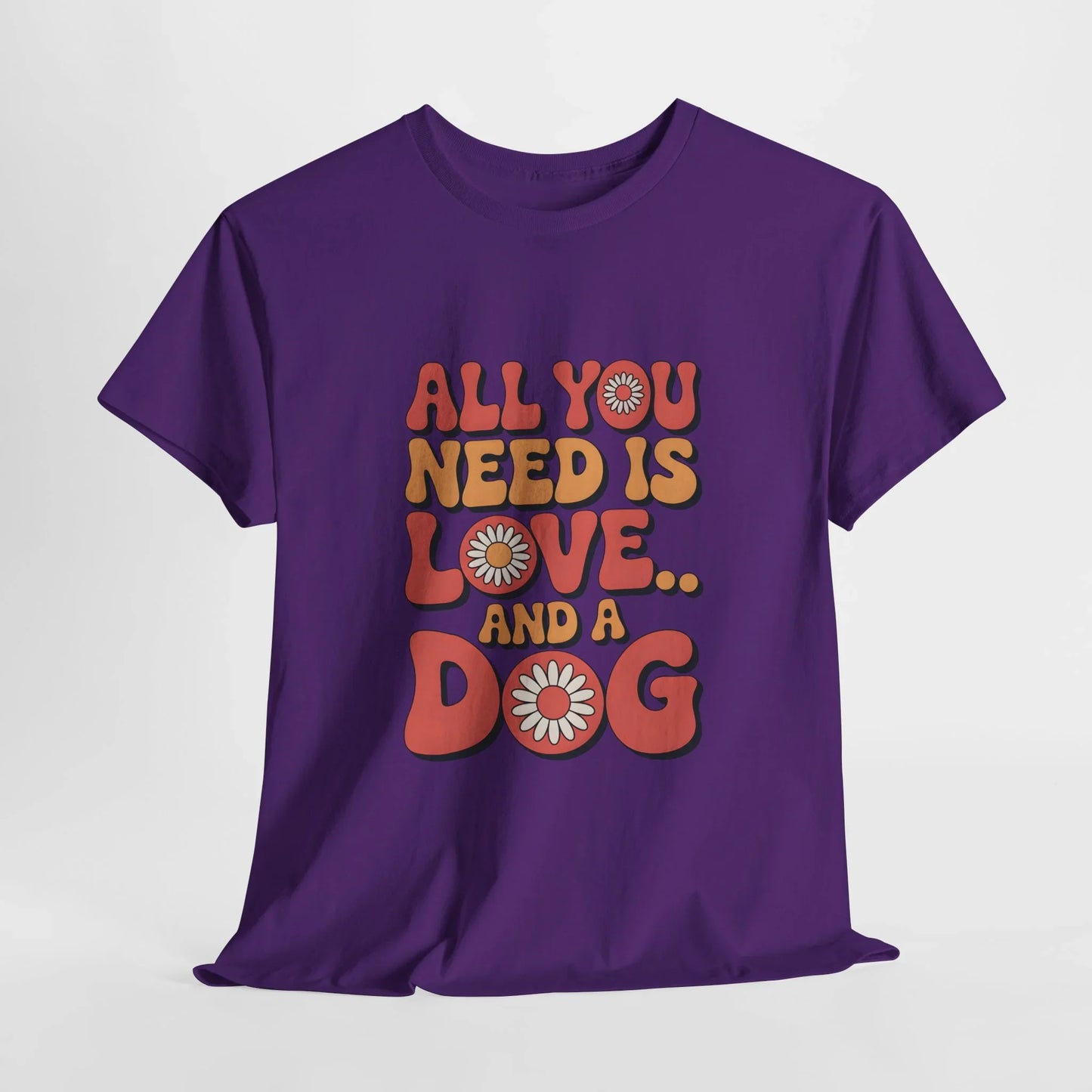 All You Need is Love and a Dog T-Shirt