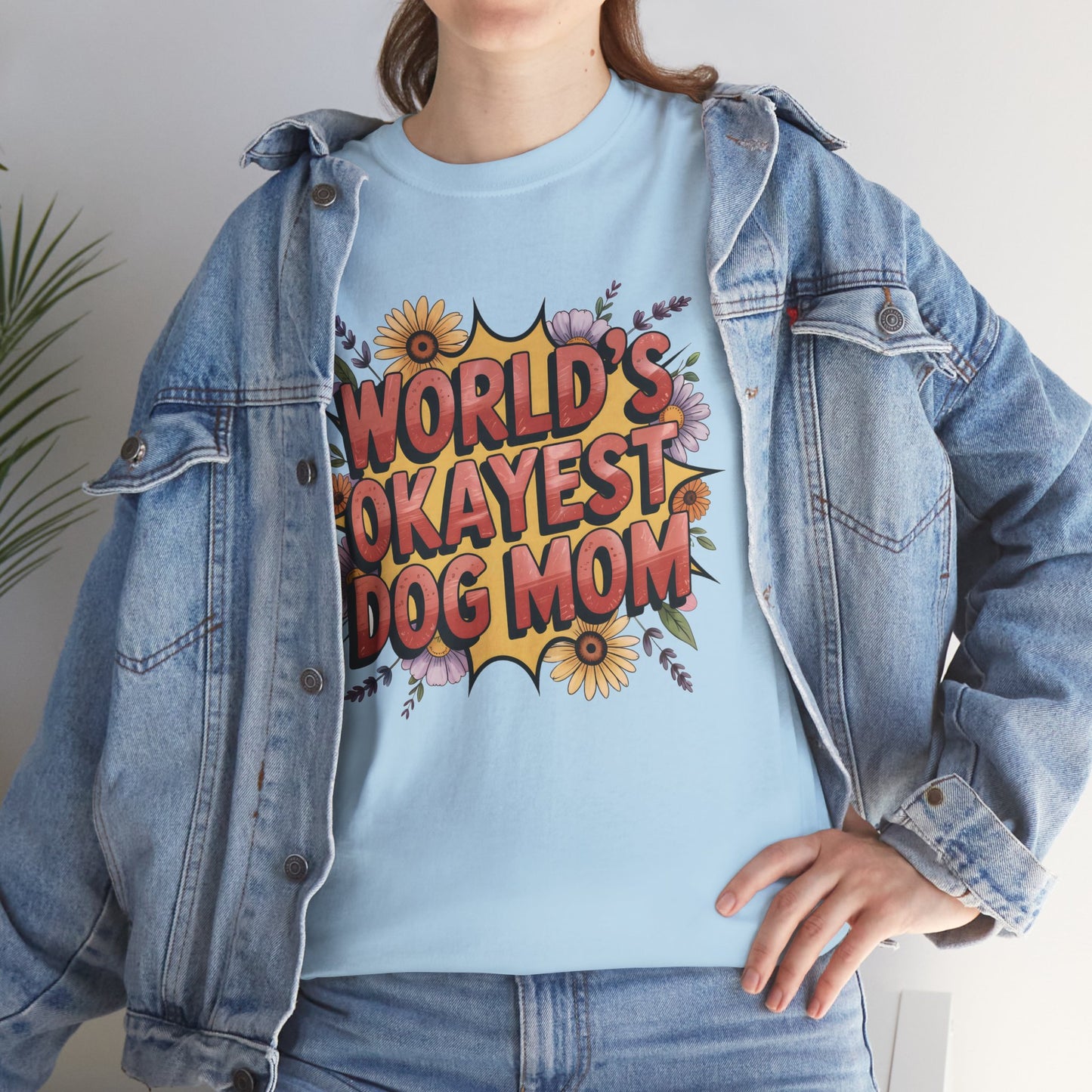 World's Okayest Dog Mom T-Shirt