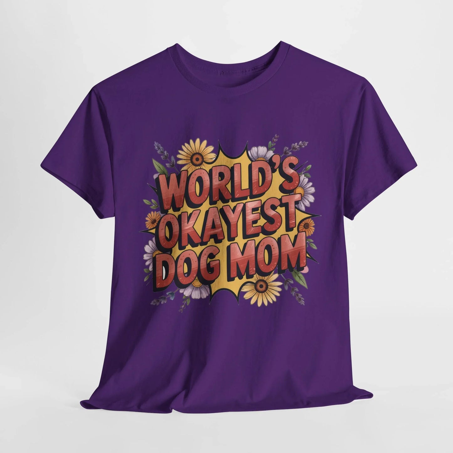 World's Okayest Dog Mom T-Shirt