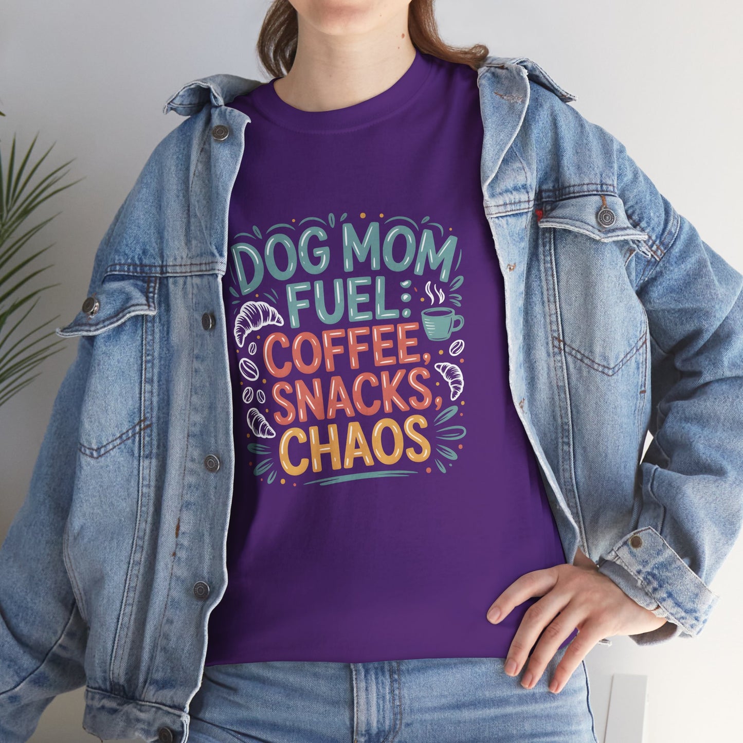 Dog Mom Fuel: Coffee, Snacks, Chaos T-Shirt